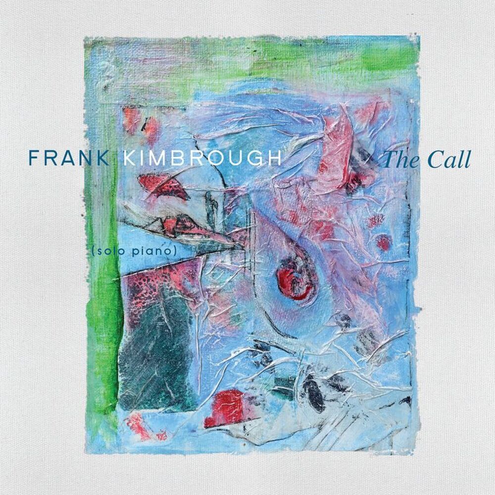 Frank Kimbrough - The Call  CD